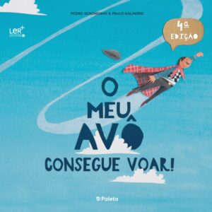 Livro "O Meu Avô Consegue Voar"